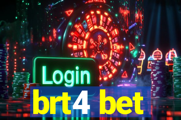 brt4 bet